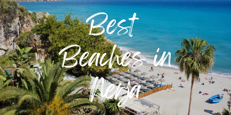 6 Unmissable Beaches in Nerja – A Guide (+ Map)