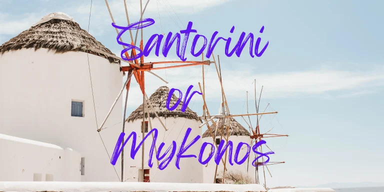 Santorini or Mykonos – Which Greek Island to Visit in 2024