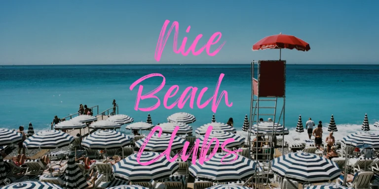 11 Beach Clubs in Nice and the French Riviera 2024 (+ Map!)