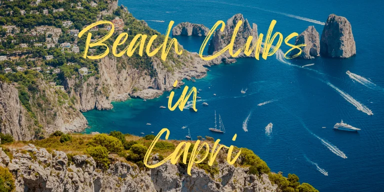 The 2024 Guide Of Best Beach Clubs in Capri