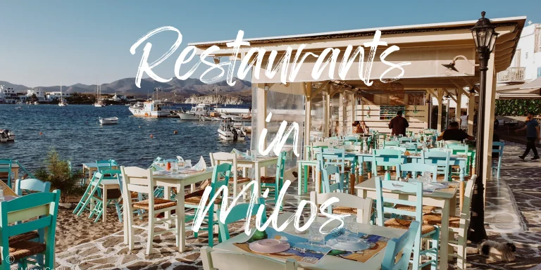 10 Unmissable Restaurants in Milos (& Cocktail Bars!)