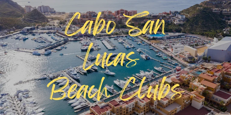 6 Best Beach Clubs in Cabo San Lucas in 2024