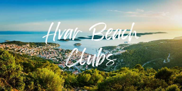 The 4 Best Hvar Beach Clubs in 2024