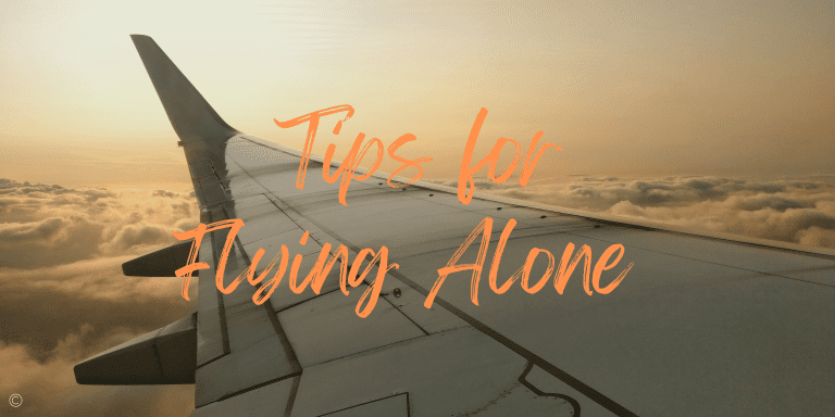 10 Top Tips For Flying Alone for the First Time