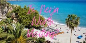 Read more about the article Is Nerja Worth Visiting? – 6 Reasons To Visit In 2023
