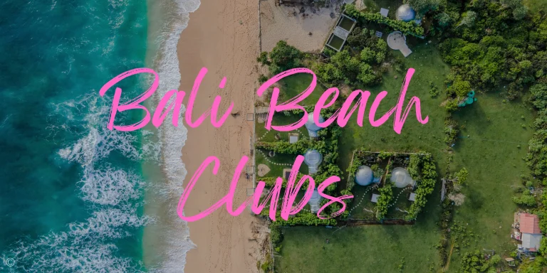 The 11 Best Beach Clubs in Bali in 2025 (+ Map)
