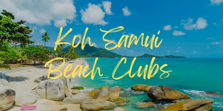 The 7 Best Beach Clubs in Koh Samui in 2025