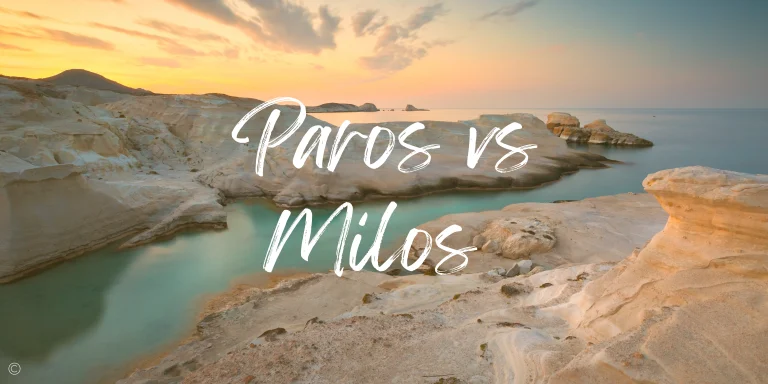 Milos or Paros? Which Greek Island Is The Best in 2024?