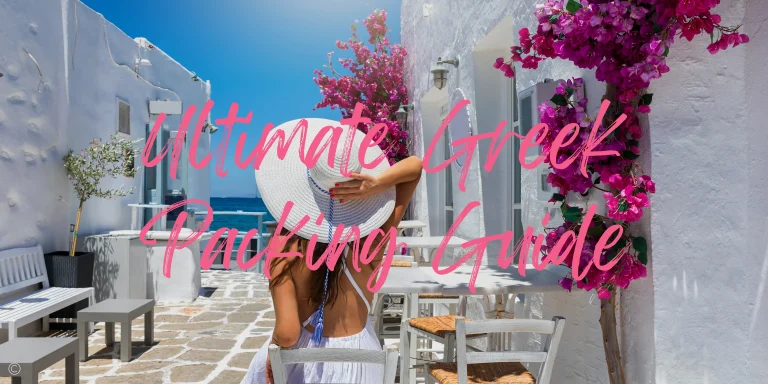 What to Pack for Greece in 2025: The Essential Packing List