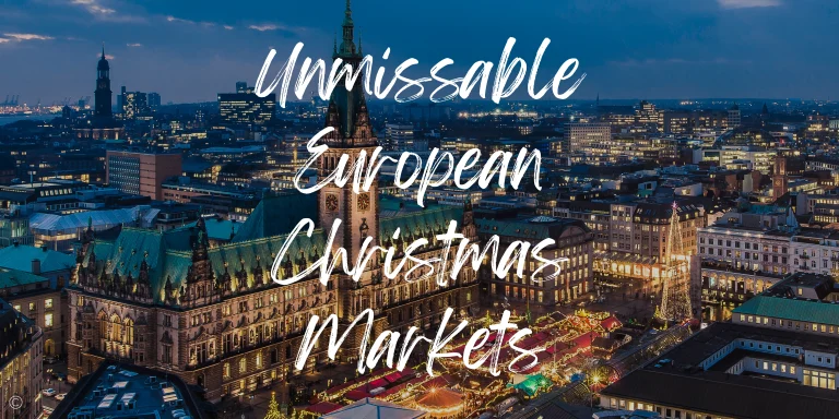 The 10 Best Christmas Markets in Europe 2025 (+Map)
