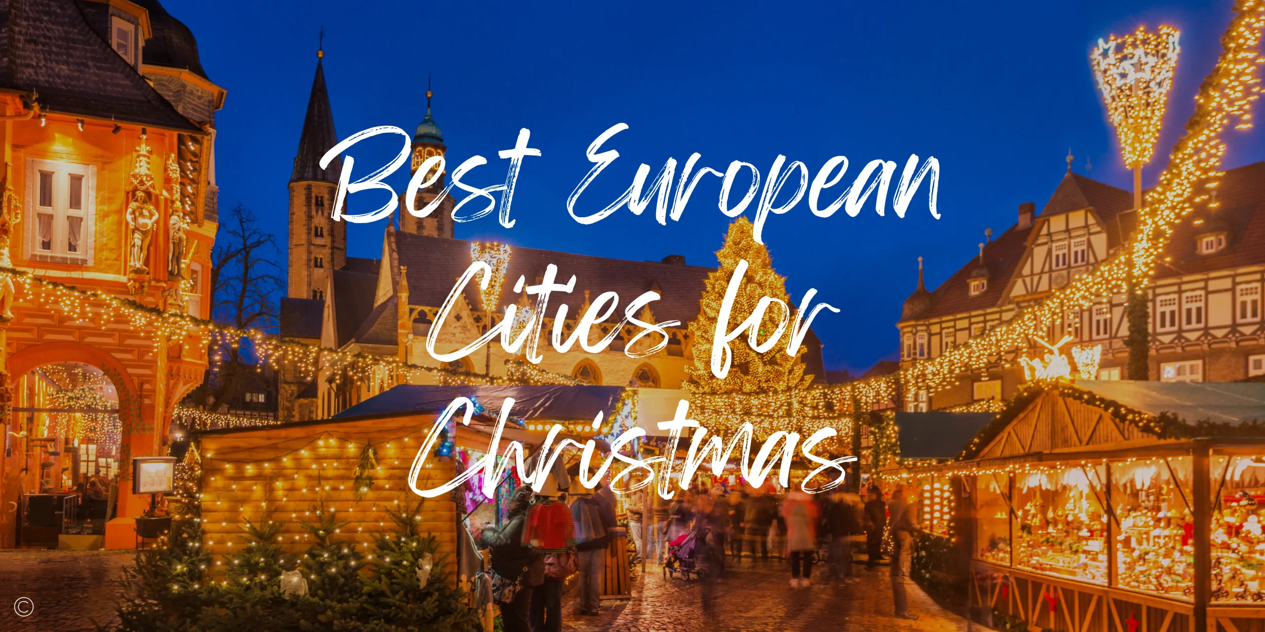 Read more about the article The 6 Best European Cities for Christmas (2023)